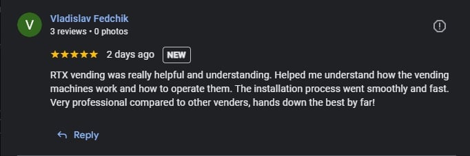 5-star review from Vladislav Fedchik about RTX vending machine setup, posted 2 days ago as NEW